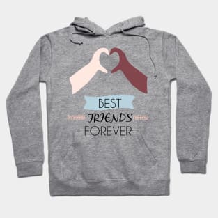 BEST FRIENDS FOREVER Hoodie